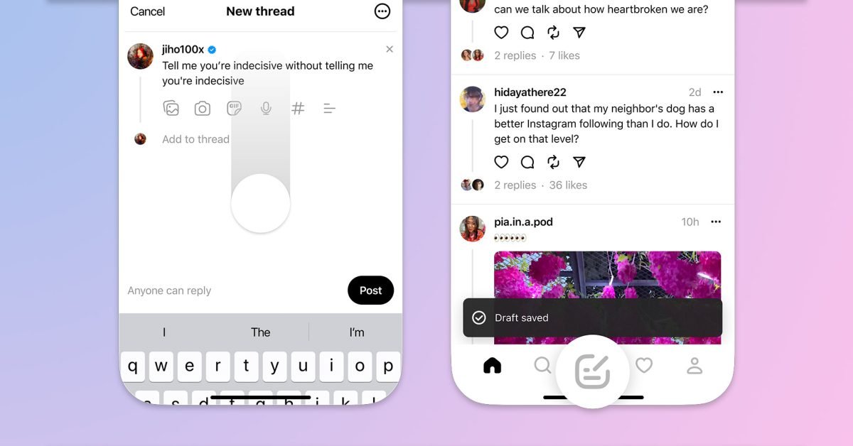 Threads app adds quick access to camera and option to save drafts