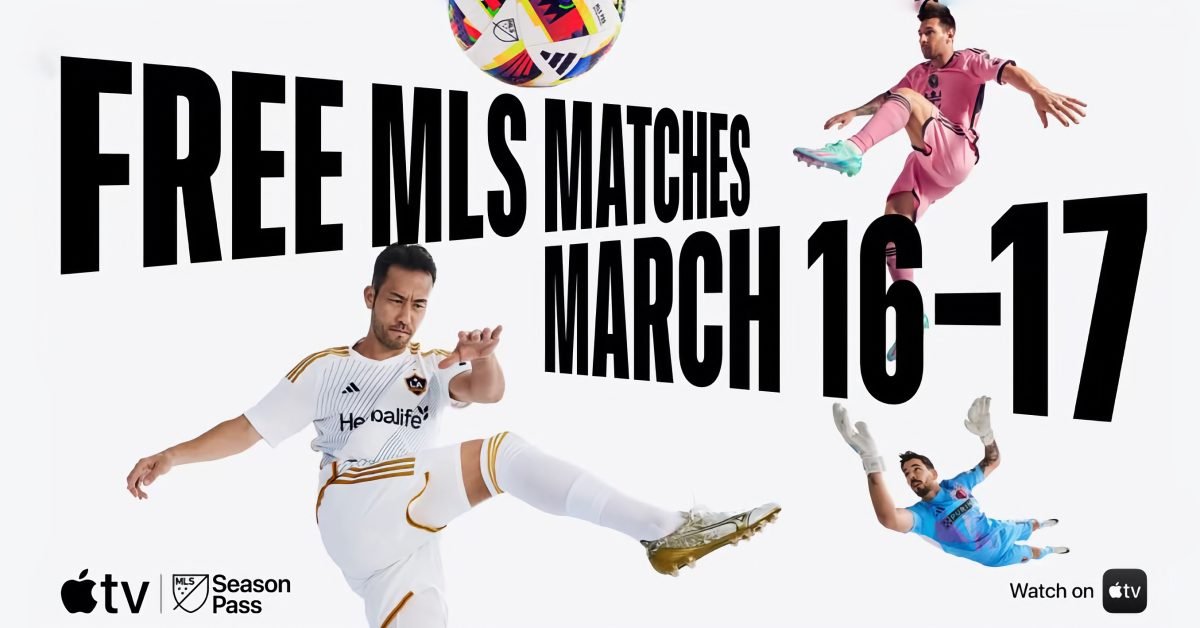 All MLS matches streaming free on Apple TV app this weekend, no subscription required