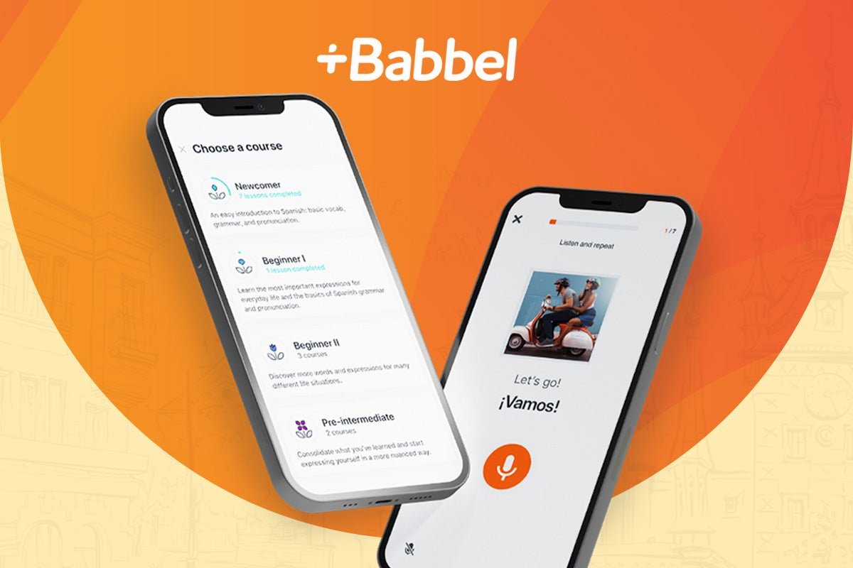 Learn a New Language in Record Time With Babbel. Now at $140