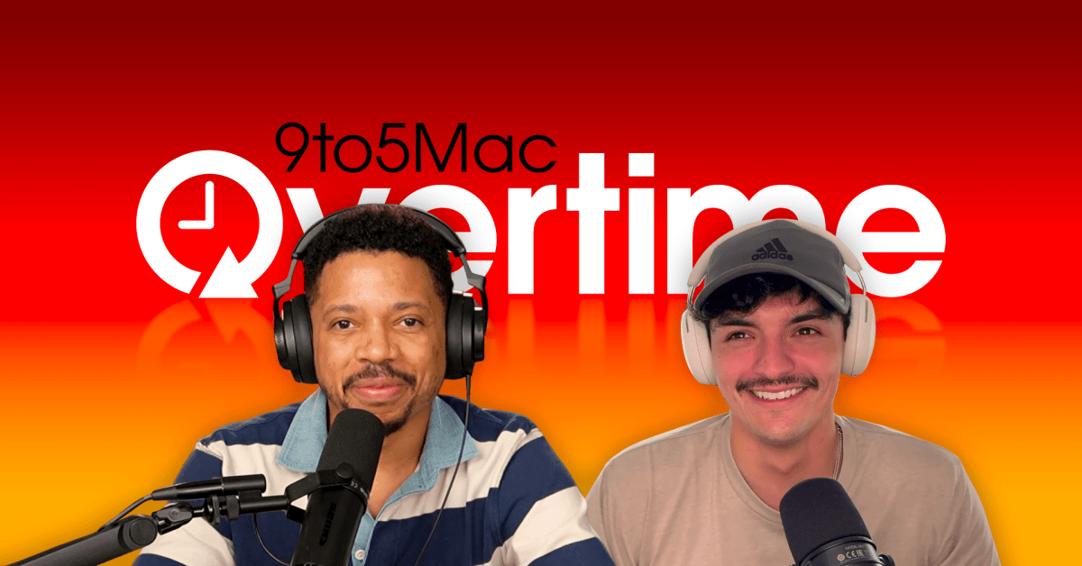 9to5Mac Overtime 023: I still have wow moments