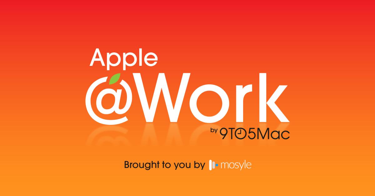 Apple @ Work Podcast: If it’s stationary, plug it in